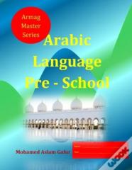 Arabic Language Pre - School