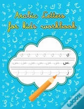 Arabic Letters For Kids Workbook