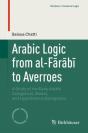 Arabic Logic From Al-Farabi To Averroes - Preview
