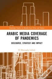Arabic Media Coverage Of Pandemics