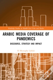 Arabic Media Coverage Of Pandemics