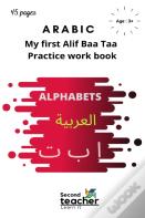 Arabic - My First Alif  Baa Taa  Practice Workbook - Alphabets