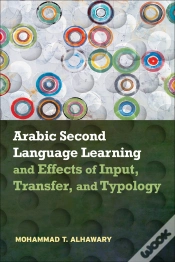 Capa do artigo Arabic Second Language Learning And Effects Of Input, Transfer, And Typology