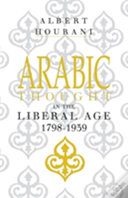 Capa do artigo Arabic Thought In The Liberal Age 1798â€“1939