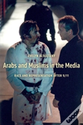 Arabs And Muslims In The Media