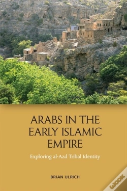 Capa do artigo Arabs In The Early Islamic Empire