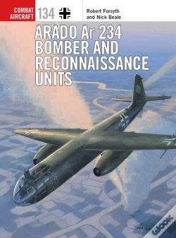 Capa do artigo Arado Ar 234 Bomber And Reconnaissance Units
