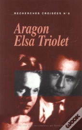 Aragon Elsa Triolet