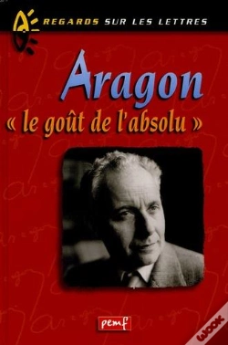 Capa do artigo Aragon Et Le Gout De L'Absolu