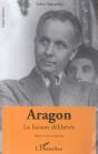 Aragon : La Liaison Délibérée - Preview