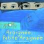Araignée, Petite Araignée - Preview