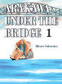Arakawa Under The Bridge, 1 - Preview