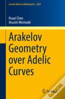 Arakelov Geometry Over Adelic Curves