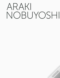 Capa do artigo Araki Nobuyoshi ; Rétrospective
