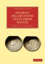 Aramaic Incantation Texts From Nippur - Preview