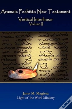 Capa do artigo Aramaic Peshitta New Testament Vertical Interlinear Volume Ii