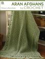 Aran Afghans To Crochet - Preview