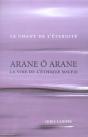 Arane Ô Arane ; La Voie De L'Éthique Soufie - Preview
