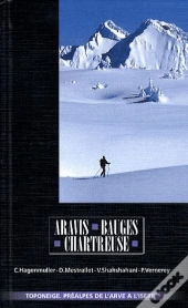 Aravis, Bauges, Chartreuse
