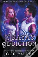 Araya'S Addiction