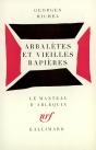 Arbaletes Et Vieilles Rapieres - Preview
