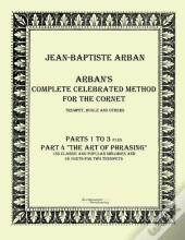 Arbans Complete Celebrated Method For The Cornet