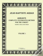 Arbans Complete Celebrated Method For The Cornet
