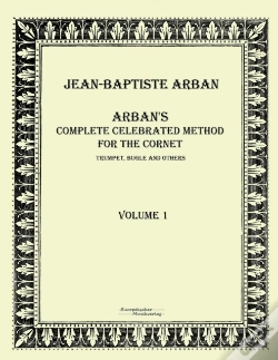 Capa do artigo Arbans Complete Celebrated Method For The Cornet