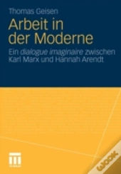 Arbeit In Der Moderne