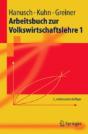 Arbeitsbuch Zur Volkswirtschaftslehre 1 - Preview