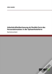 Arbeitskraã‚Â¤Fteaberlassung Als Flexible Form Des Personaleinsatzes In Der  Spitzenhotellerie