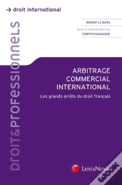 Capa do artigo Arbitrage Commercial International ; Les Grands Arrêts Du Droit Français