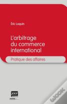 Arbitrage Du Commerce International (L')