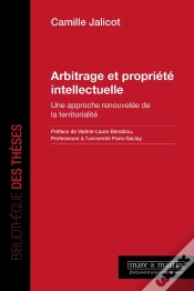 Capa do artigo Arbitrage Et Propriété Intellectuelle : Une Approche Renouvelée De La Territorialité