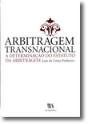 Arbitragem Transnacional - A Determinação do Estatuto da Arbitragem - Preview