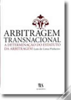 Capa do artigo Arbitragem Transnacional - A Determinação do Estatuto da Arbitragem