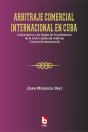 Arbitraje Comercial Internacional En Cuba - Preview