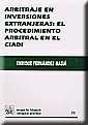 Arbitraje En Inversiones Extranjeras : El Procedimiento Arbitral En El Ciadi - Preview