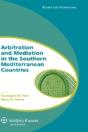 Arbitration And Mediation In The Southern Mediterranean Countries - Preview