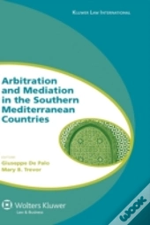 Arbitration And Mediation In The Southern Mediterranean Countries