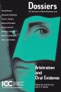 Arbitration And Oral Evidence - Preview