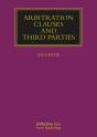 Arbitration Clauses And Third Parties - Preview
