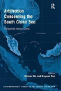 Arbitration Concerning The South China Sea - Preview