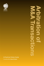 Arbitration Of M&A Transactions - Preview