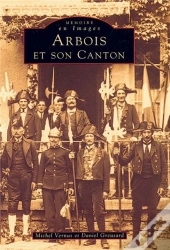 Arbois Et Son Canton