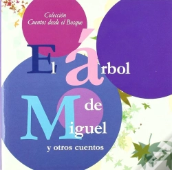 Capa do artigo Arbol De Miguel Y Otros Cuentos, El