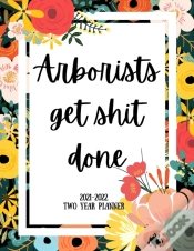 Capa do artigo Arborists Get Shit Done 2021-2022 Two Year Planner