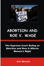 Arbortion And Roe V. Wade - Preview
