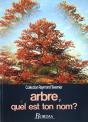 Arbre, Quel Est Ton Nom ? - Preview