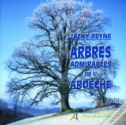 Capa do artigo Arbres Admirables De L'Ardeche